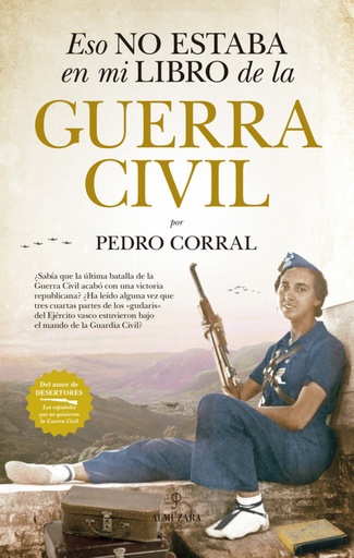 [9788417558987] ESO NO ESTABA EN MI LIBRO DE LA GUERRA CIVIL