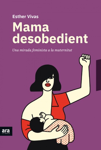 [9788416915873] MAMA DESOBEDIENT