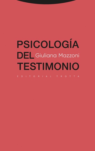 [9788498797541] PSICOLOGÍA DEL TESTIMONIO