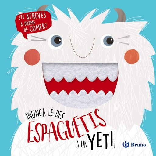 [9788469625866] ¡NUNCA LE DES ESPAGUETIS A UN YETI!