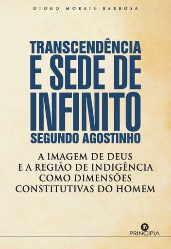 [9789897162176] TRANSCEDÊNCIAE SEDE DE INFINITO S.AGOSTINHO