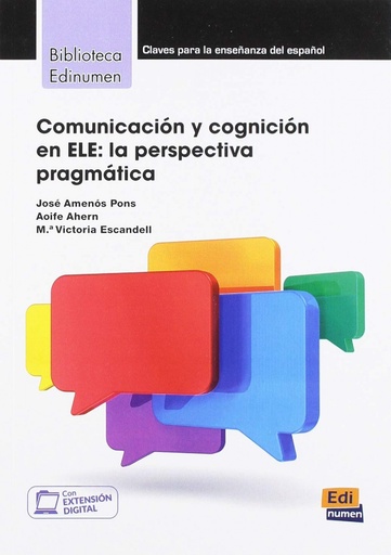 [9788498489347] Comunicacion y cognicion en ele: perspectiva pragmatica