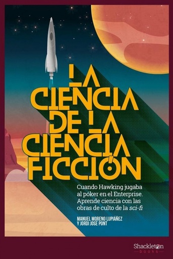 [9788417822002] LA CIENCIA DE LA CIENCIA FICCIÓN