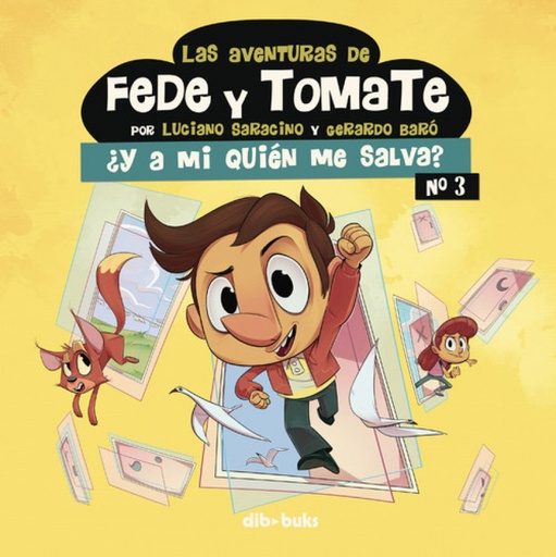 [9788417294632] LAS AVENTURAS DE FEDE Y TOMATE 3