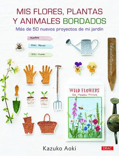 [9788498746259] MIS FLORES, PLANTAS Y ANIMALES BORDADOS