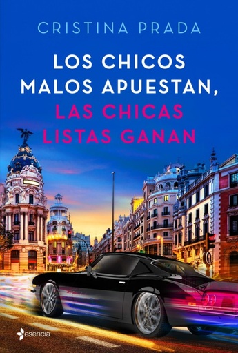 [9788408205395] LOS CHICOS MALOS APUESTAN, LAS CHICAS LISTAS GANAN