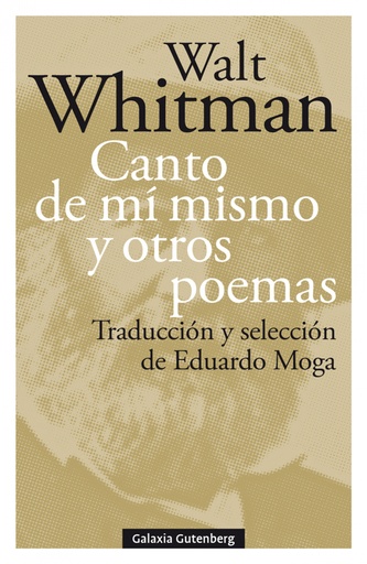 [9788417747220] CANTO DE MÍ MISMO Y OTROS POEMAS