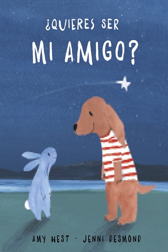 [9788417673109] ¿QUIERES SER MI AMIGO?