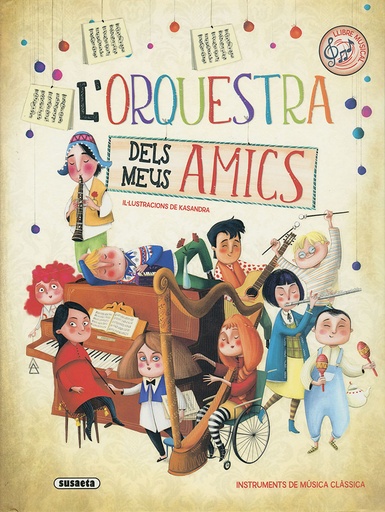 [9788467763492] L´ORQUESTRA DELS MEUS AMICS