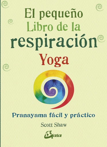 [9788484457824] EL PEQUEÑO LIBRO DE LA RESPIRACIÓN