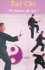 [9788485895748] TAI CHI, EL FLUIDO DE LUZ