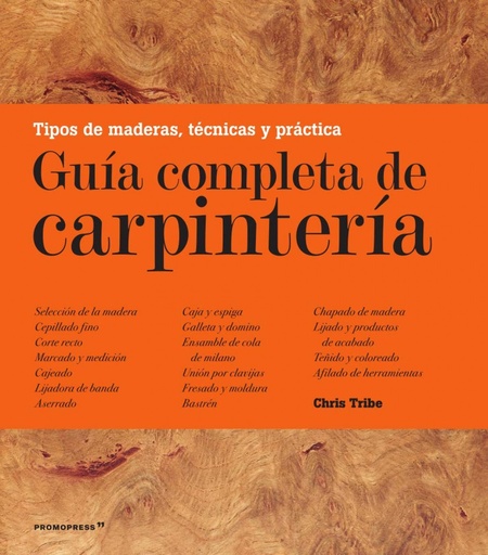 [9788417412050] GUÍA COMPLETA DE CARPINTERÍA