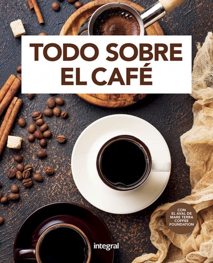 [9788491181668] TODO SOBRE EL CAFÉ