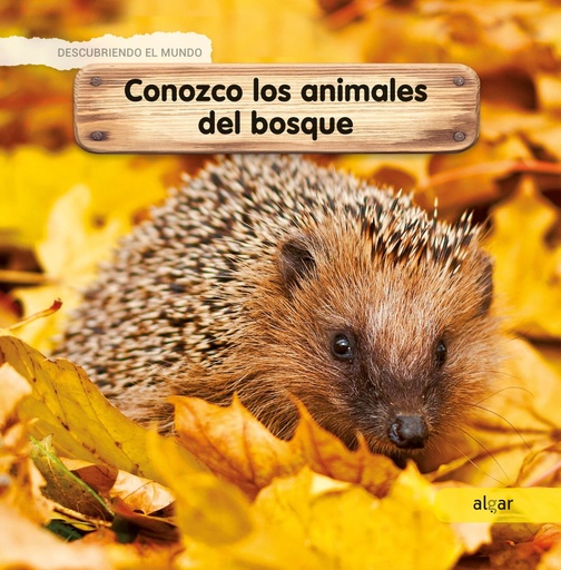 [9788491422938] CONOZCO LOS ANIMALES DEL BOSQUE