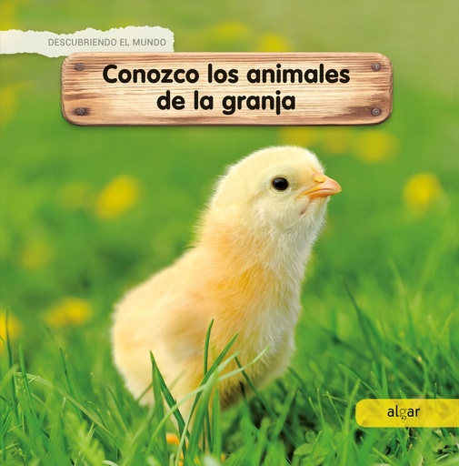 [9788491422945] CONOZCO LOS ANIMALES DE LA GRANJA