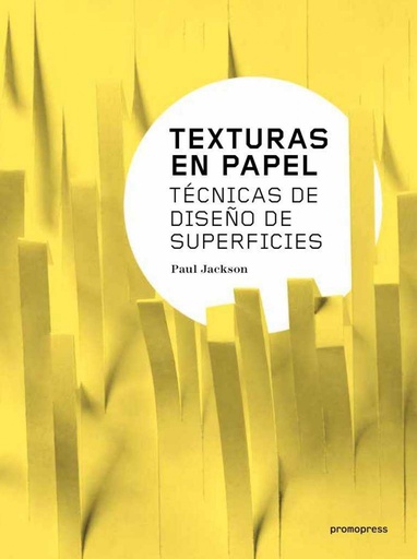 [9788416504954] TEXTURAS EN PAPEL