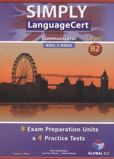 [9781781644096] SIMPLY LANGUAGE CERT B2 EXAM PREPARATION &amp;PRACTICE TESTS