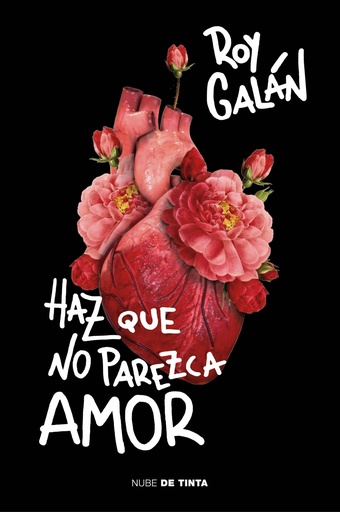 [9788416588992] HAZ QUE NO PAREZCA AMOR