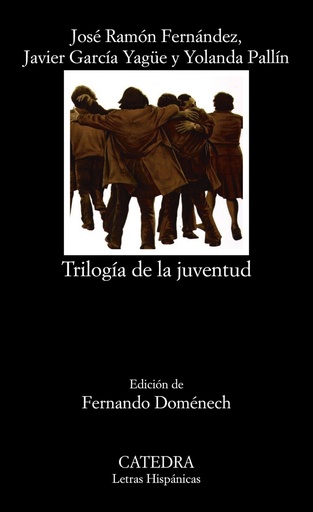 [9788437639673] TRILOGíA DE LA JUVENTUD