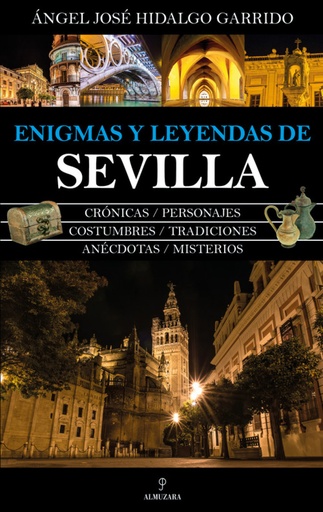 [9788417558758] ENIGMAS Y LEYENDAS DE SEVILLA