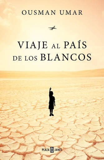 [9788401022944] VIAJE AL PAIS DE LOS BLANCOS