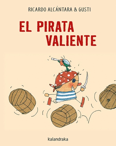 [9788484644491] EL PIRATA VALIENTE