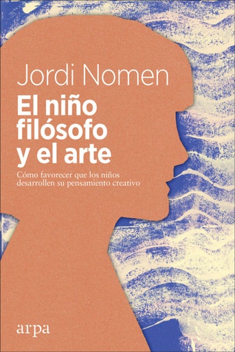 [9788417623050] EL NIÑO FILOSOFO Y EL ARTE