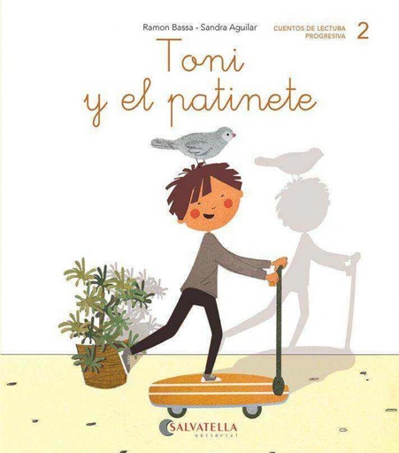 [9788417841010] TONI Y EL PATINETE