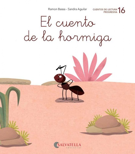 [9788417841157] EL CUENTO DE LA HORMIGA