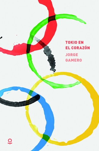 [9788491223474] TOKIO EN EL CORAZÓN