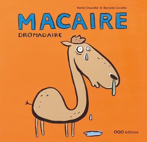 [9788498710915] Macaire Dromadaire