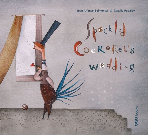 [9788498712773] Speckled Cockerel´s wedding