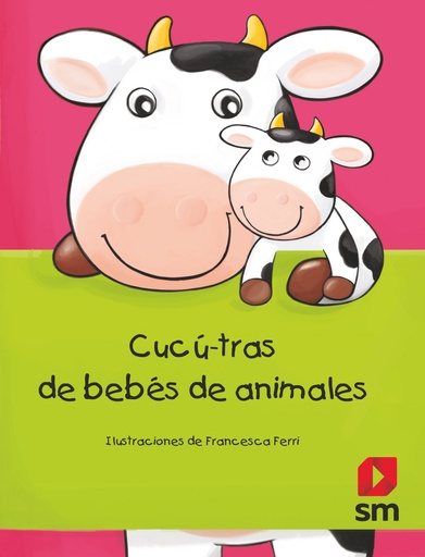 [9788491820758] CUCÚ-TRAS DE BEBÉS DE ANIMALES