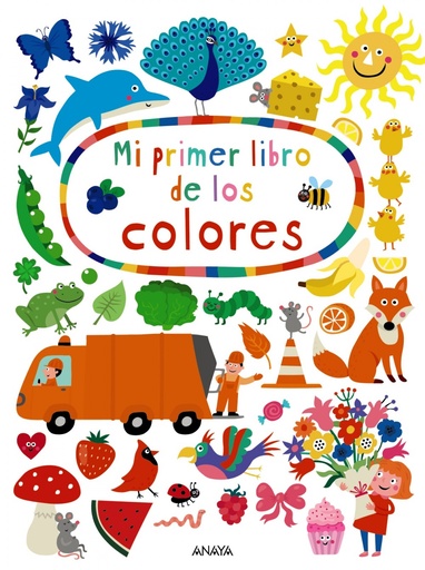 [9788469848777] MI PRIMER LIBRO DE LOS COLORES