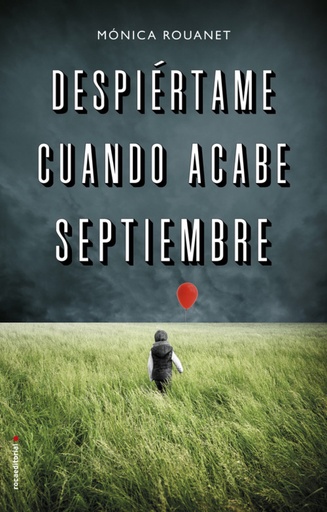 [9788417305802] DESPIERTAME CUANDO ACABE SEPTIEMBRE