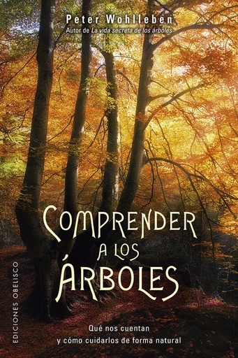 [9788491114352] COMPRENDER A LOS ÁRBOLES