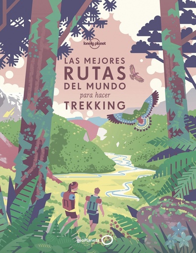 [9788408196020] LAS MEJORES RUTAS DEL MUNDO PARA HACER TREKKING