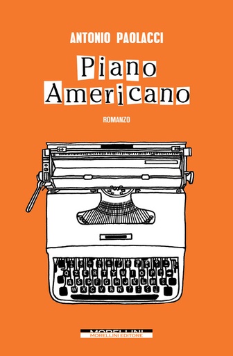 [9788862985338] Piano americano
