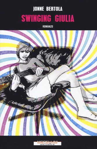 [9788862986526] Swinging Giulia