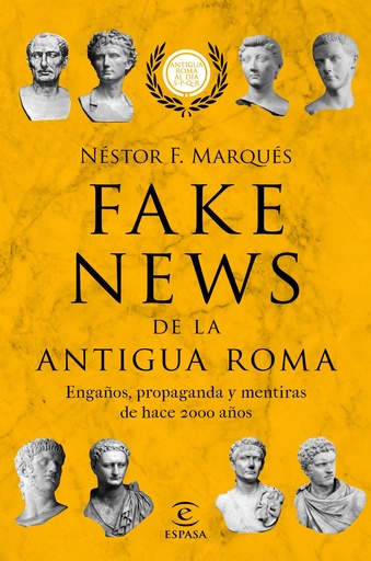 [9788467055610] FAKE NEWS DE LA ANTIGUA ROMA