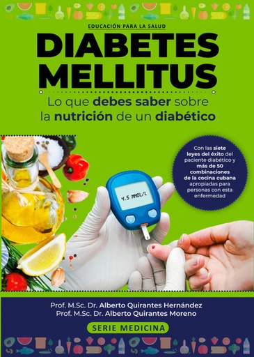 [9789592378988] DIABETES MELLITUS. LO QUE DEBE SABER DE NUTRICIÓN