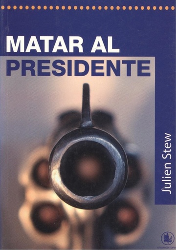 [9788493556747] MATAR AL PRESIDENTE