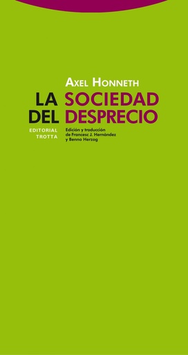 [9788498792447] LA SOCIEDAD DEL DESPRECIO