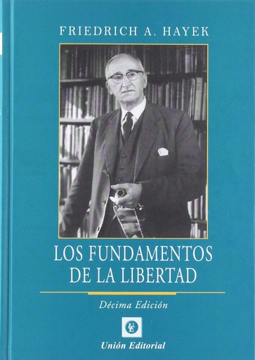 [9788472097544] LOS FUNDAMENTOS DE LA LIBERTAD