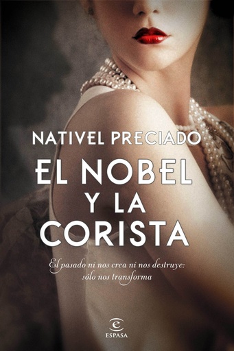 [9788467053449] EL NOBEL Y LA CORISTA