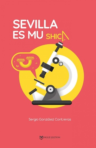 [9788417832162] SEVILLA ES MUY SHICA