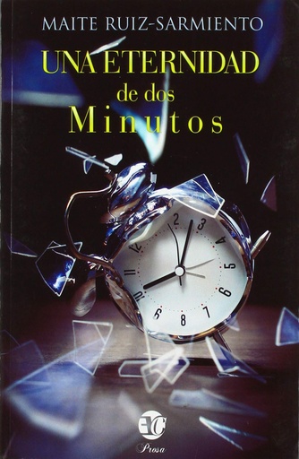 [9788494935329] UNA ETERNIDAD DE DOS MINUTOS