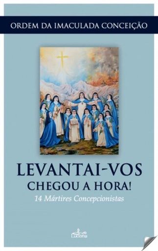 [9789898809728] Levantai-vos chegou a hora