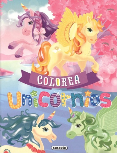[9788467768534] COLOREA UNICORNIOS