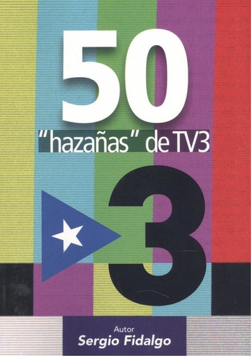 [9788494701979] 50 ´HAZAÑAS´ DE TV3